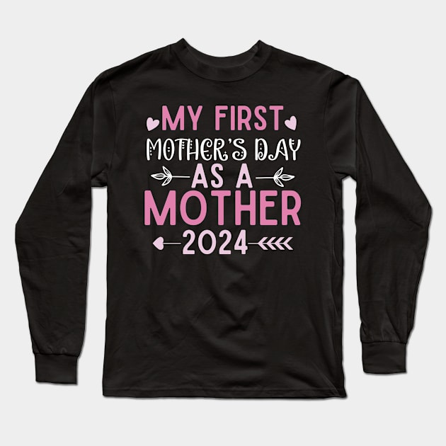 first mothers day 1st mothers day family mothers for mom Long Sleeve T-Shirt by Emouran